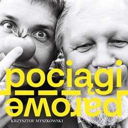 POCIĄGI PAROWE